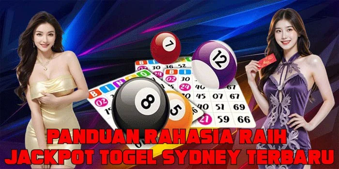 Panduan Rahasia Raih Jackpot Togel Sydney Terbaru
